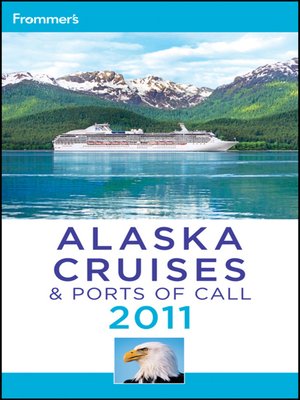 cover image of Frommer's Alaska Cruises and Ports of Call 2011